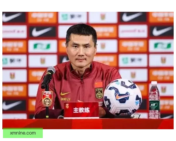 邵佳一领衔新国足征程展望未来重塑球队实力与战术体系