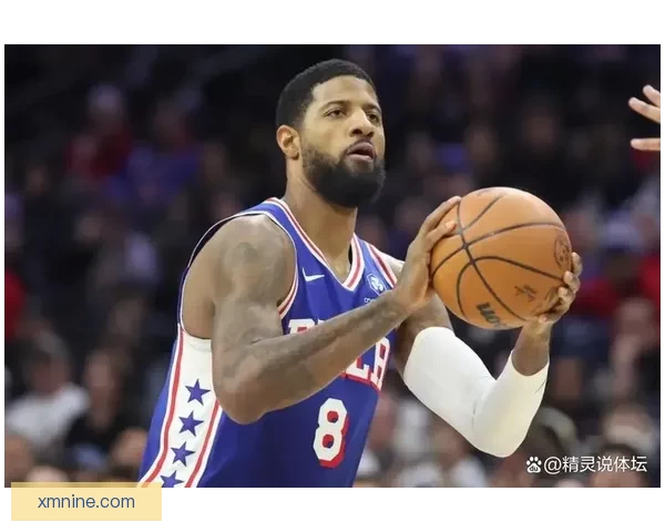 乔治生涯第30次单场至少4断4三分仅次哈登库里排名历史第三